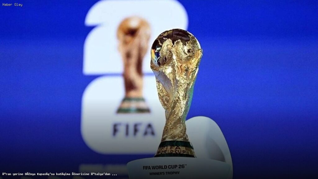 İtalya’nın Dünya Kupası’na katılım önerisine yanıt geldi