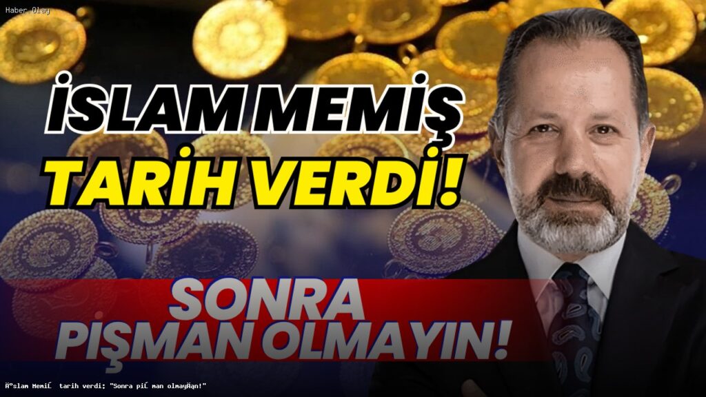 İslam Memiş’ten Yatırımcılara Altın ve Gümüş Uyarısı