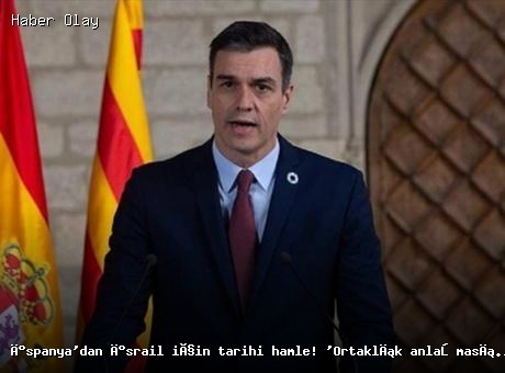 İspanya’dan İsrail’e tarihi çağrı: Ortaklık anlaşması sona ersin