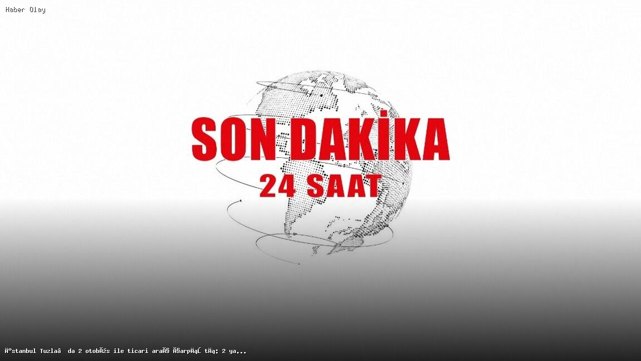 Tuzla’da Otobüs ve Ticari Araç Çarpıştı: 2 Yaralı