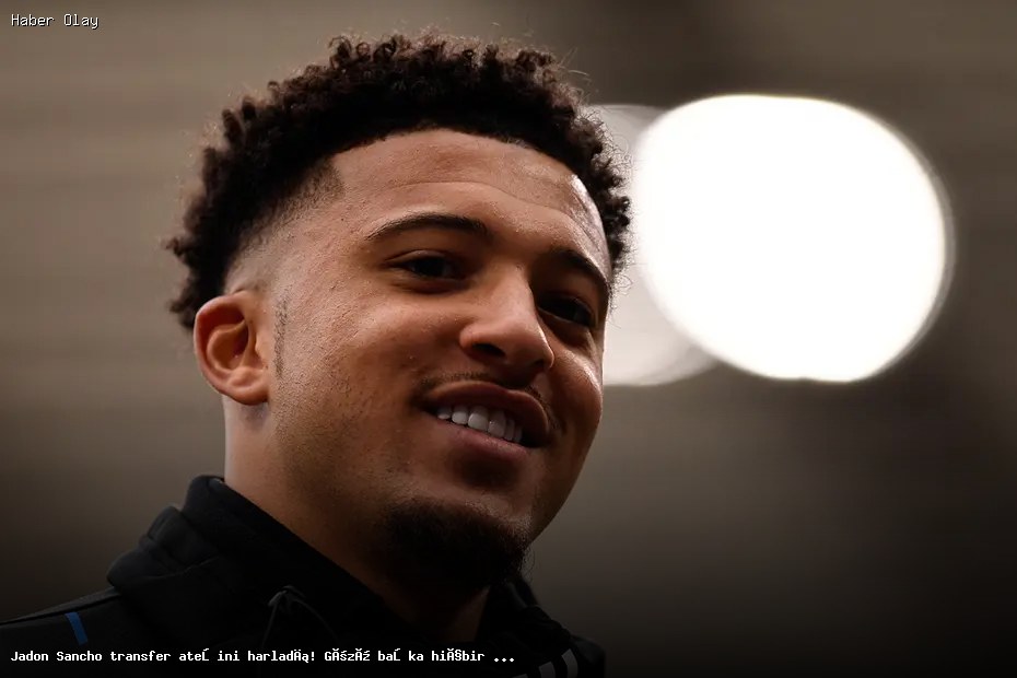 Jadon Sancho’nun Transferi Neden Bu Kadar Önemli?