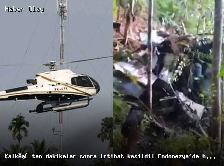 Son dakika: Endonezya’da helikopter kazası: 8 kişi hayatını kaybetti