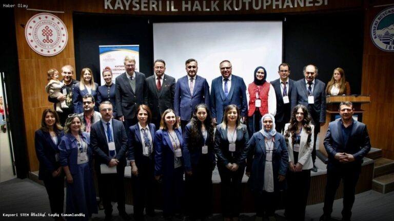 Kayseri’de STEM Eğitimi Çalıştayı Nasıl Tamamlandı?