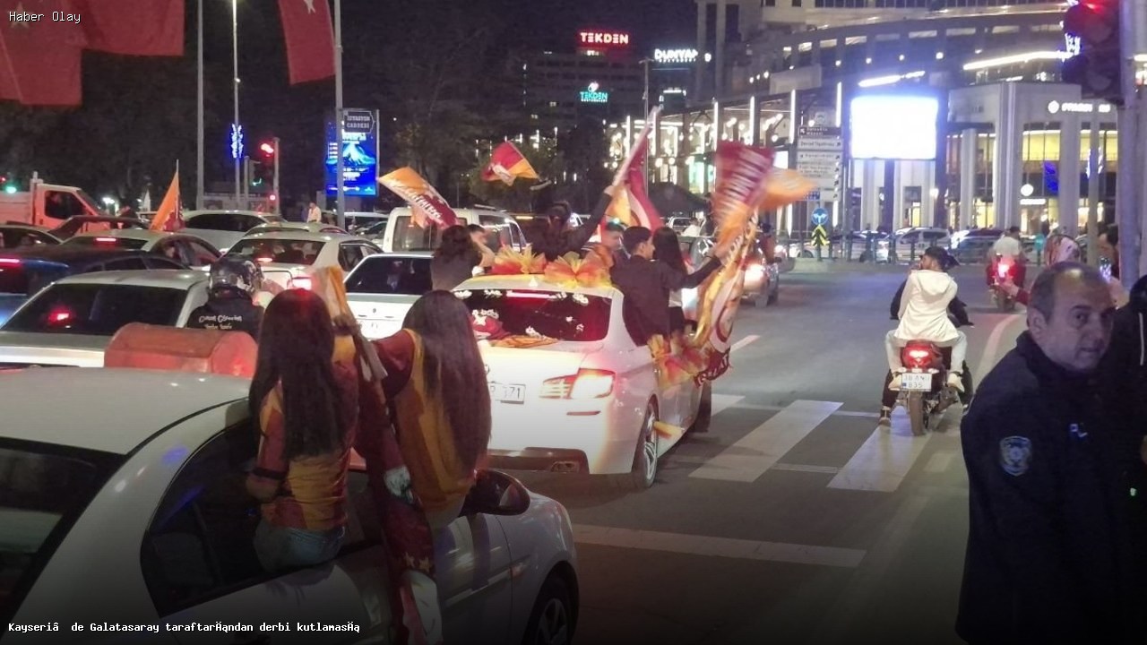 Kayseri’de Galatasaray Taraftarları Derbi Coşkusunu Kutladı