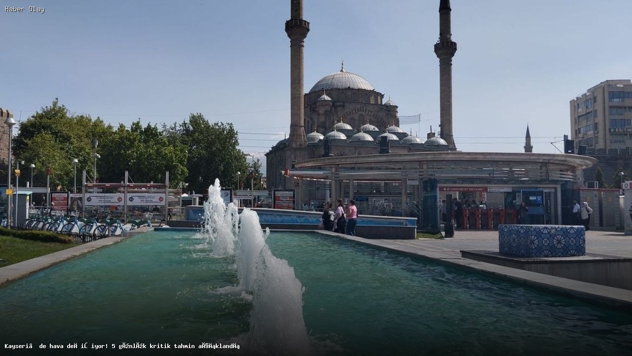 Kayseri için 5 Günlük Hava Tahmini: Değişim Kapıda!