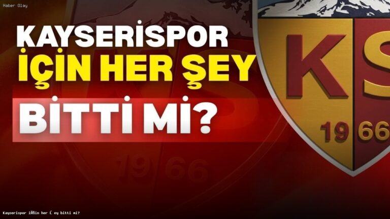 Kayserispor’un Küme Düşme Tehlikesi: Neler Olacak?