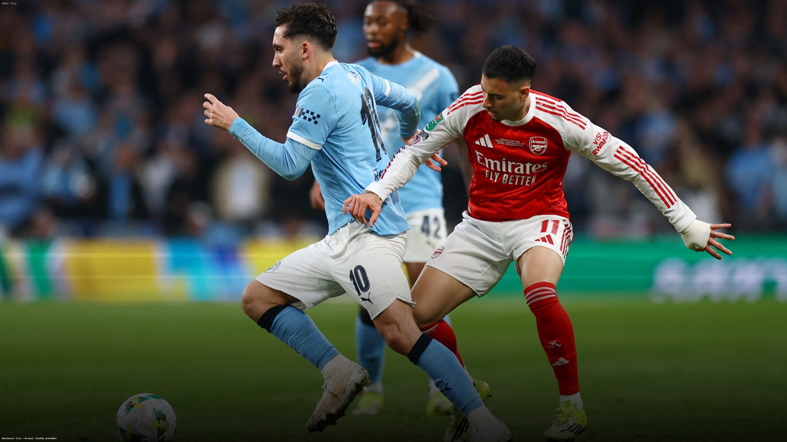 Manchester City ve Arsenal Maçında Neler Oluyor?