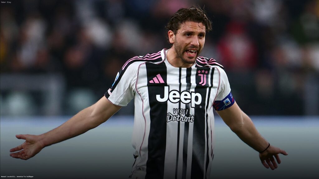 Manuel Locatelli Juventus’ta Neden Kalıyor?