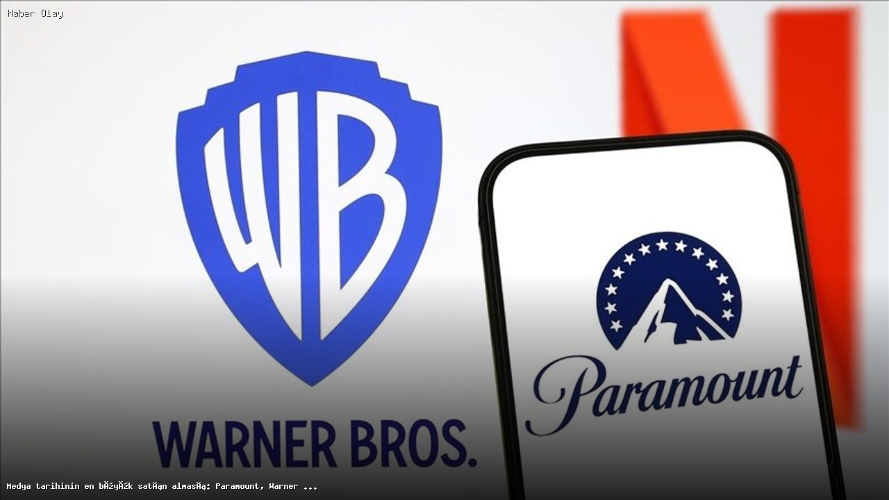 Paramount ve Warner Bros Discovery: Medyada Tarihi Birleşme
