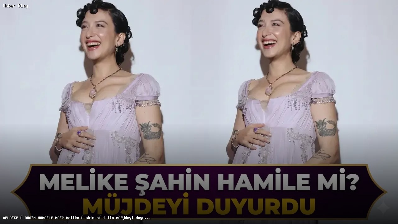 Melike Şahin’in Hamilelik Müjdesi Sosyal Medyada Gündem Oldu
