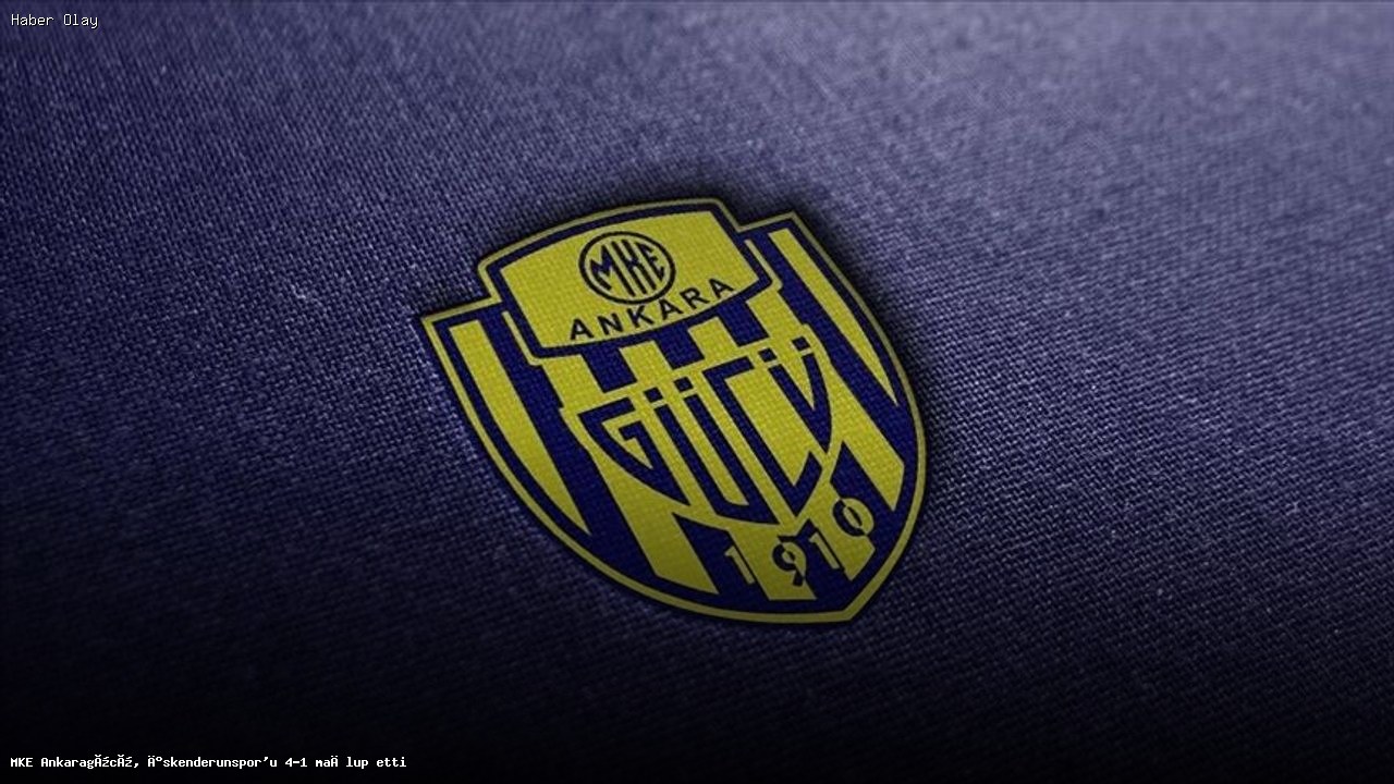 MKE Ankaragücü, İskenderunspor’u 4-1 ile geçerek sezonu kapattı