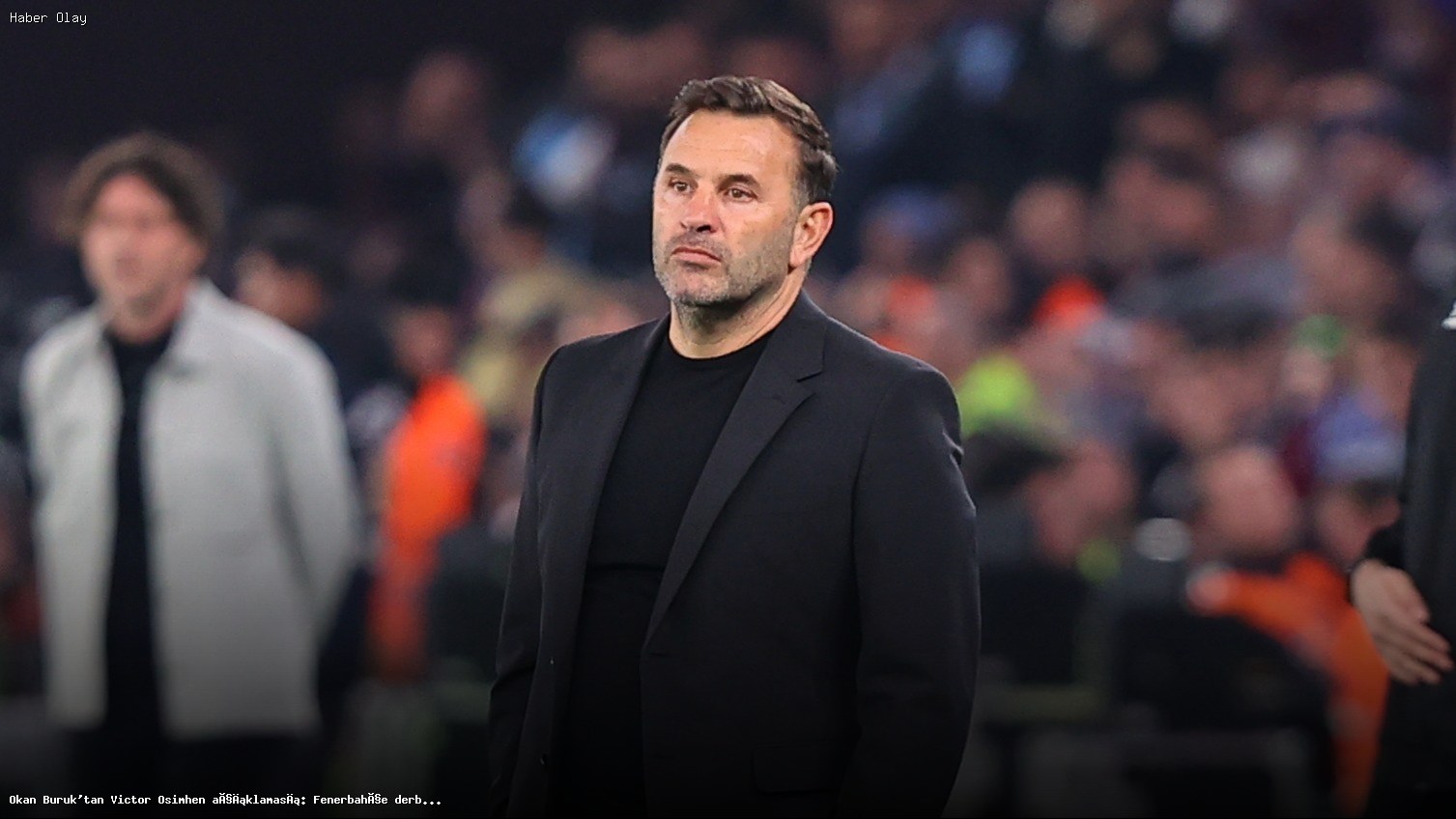 Fenerbahçe Derbisi Öncesi Osimhen Durumu Nedir?