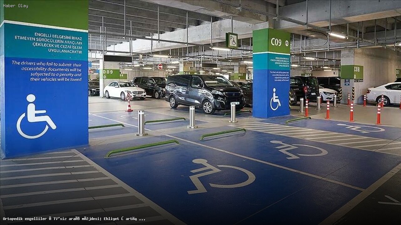 Ortopedik Engellilere ÖTV’siz Araç Satın Alma Kolaylığı