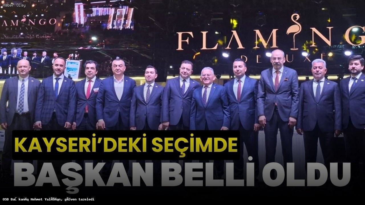 Mehmet Yalçın, Kayseri OSB Başkanlığına Yeniden Seçildi