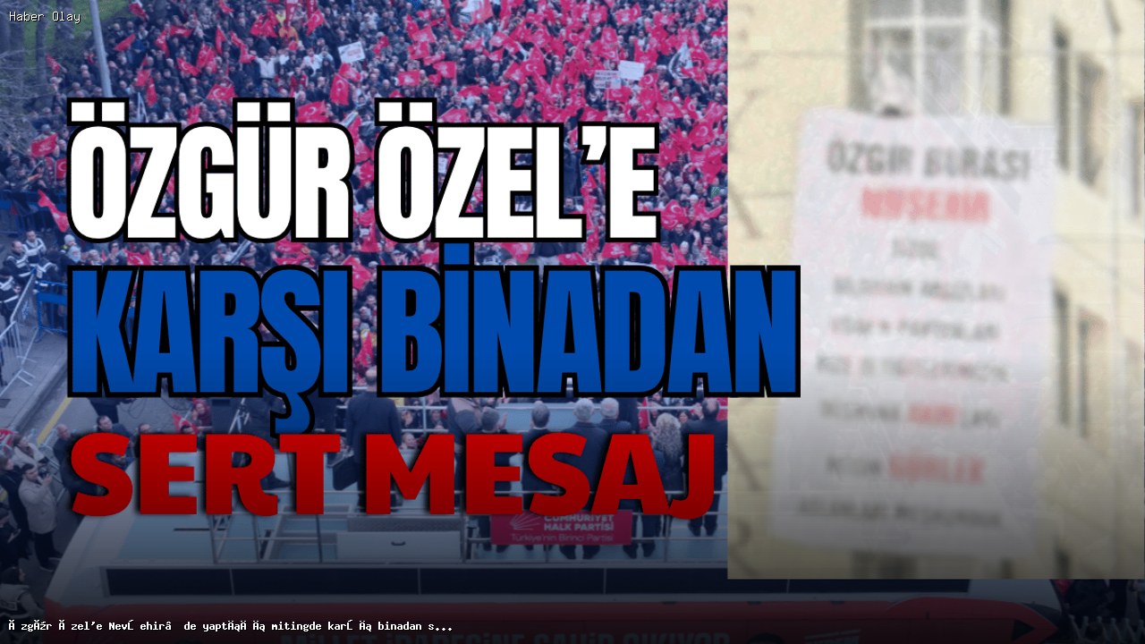 Özgür Özel Nevşehir Mitinginde Protesto ile Karşılaştı