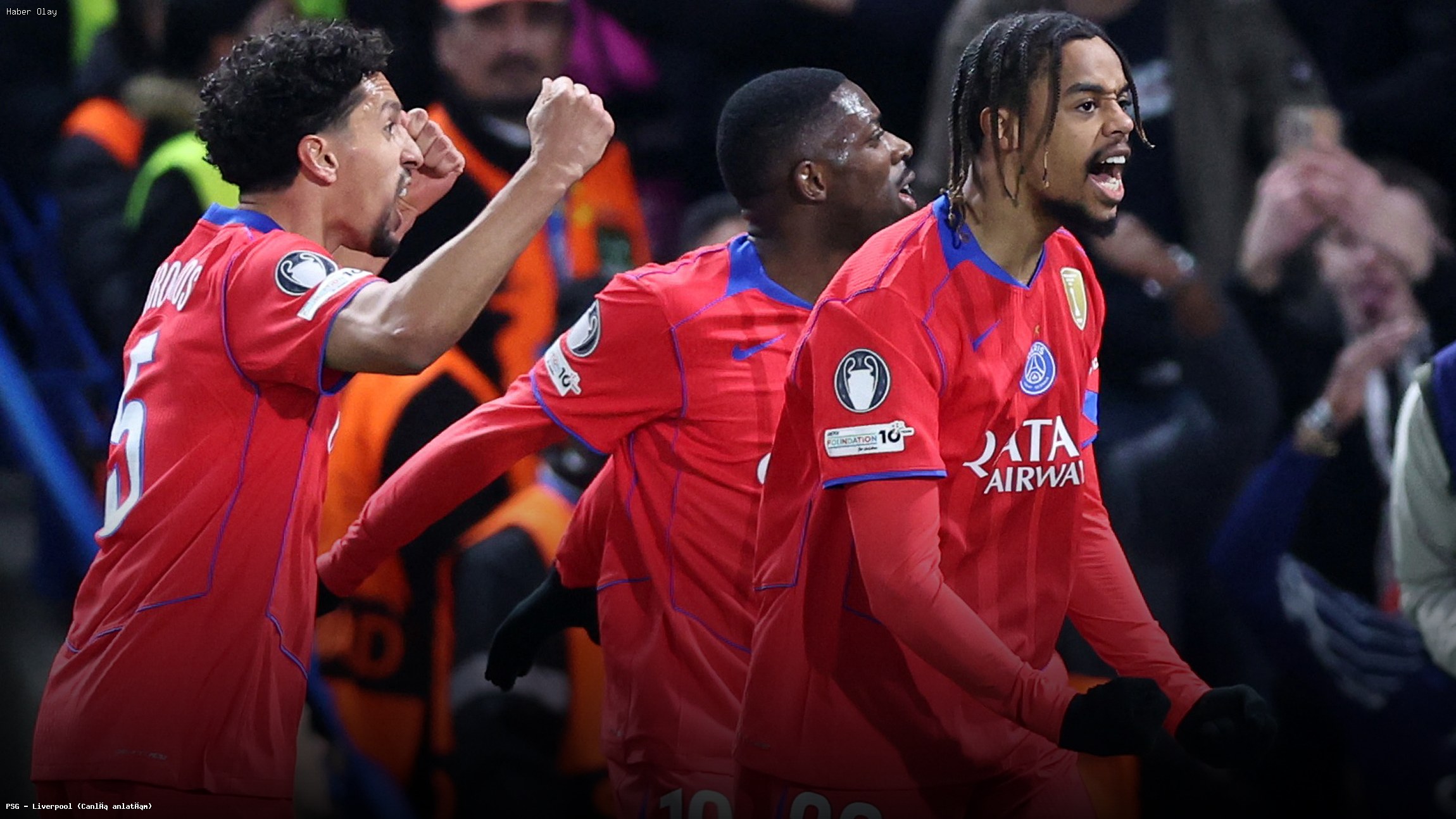 PSG ve Liverpool Maçı Hakkında Bilmeniz Gerekenler