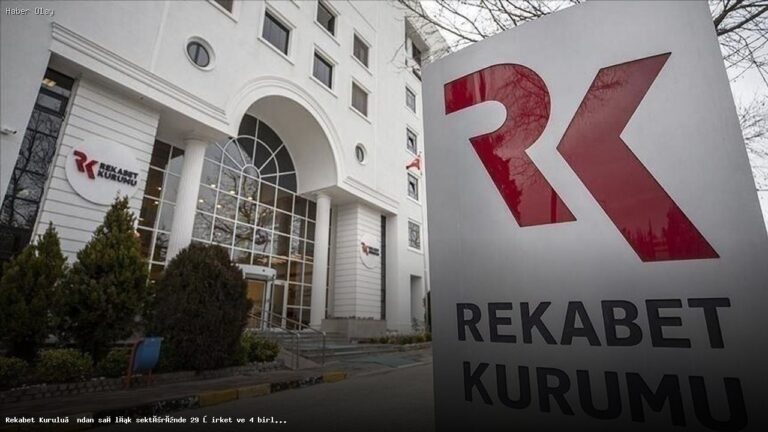 Sağlık Sektöründe Rekabet Kurulu’ndan Şirketlere Soruşturma