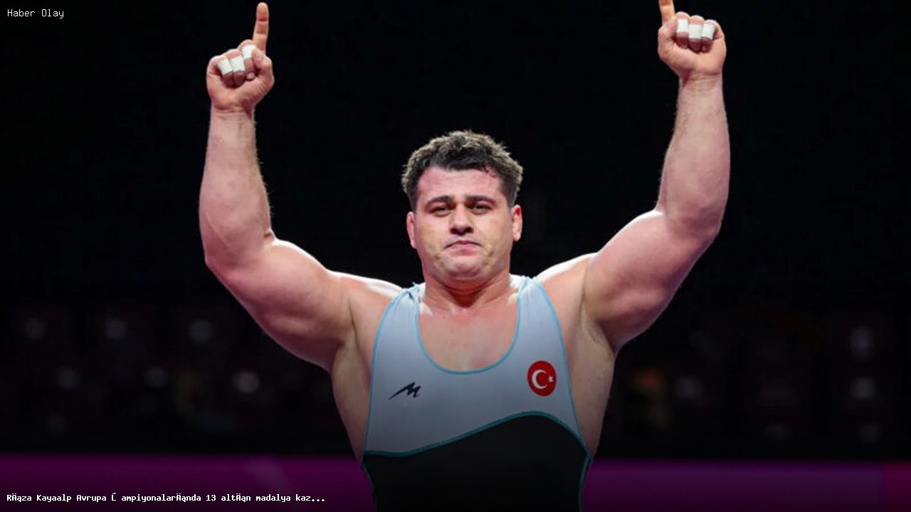 Rıza Kayaalp: Avrupa Şampiyonalarında Altın Madalya Rekoru