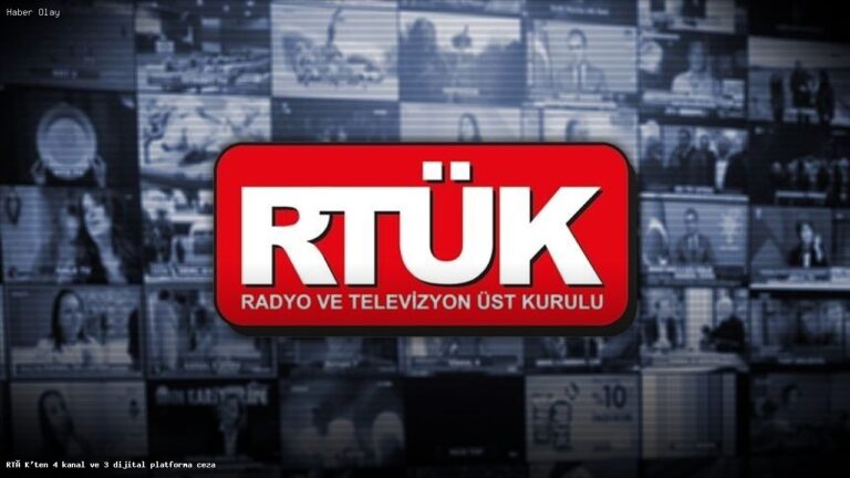 RTÜK 4 Televizyon Kanalı ve 3 Dijital Platforma Ceza Kesti