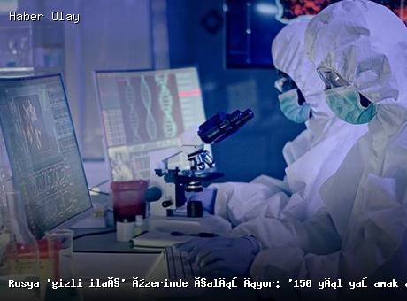 Rusya’dan Yaşlanmayı Geciktiren İlaç Üzerine Çalışmalar