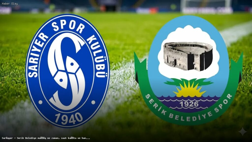 Sarıyer – Serik Belediye maçı ne zaman, saat kaçta ve hangi kanalda?