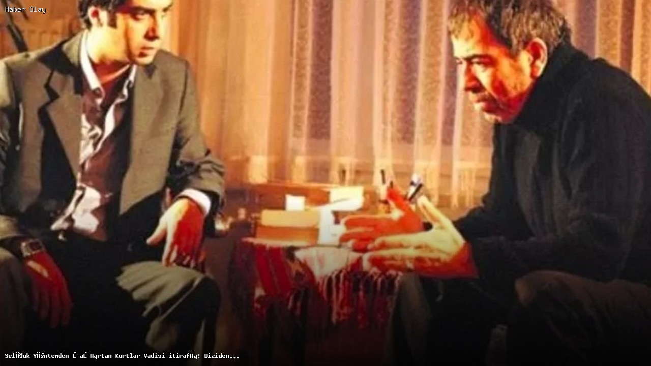 Selçuk Yöntem’in Kurtlar Vadisi’nden Ayrılma Sebebi