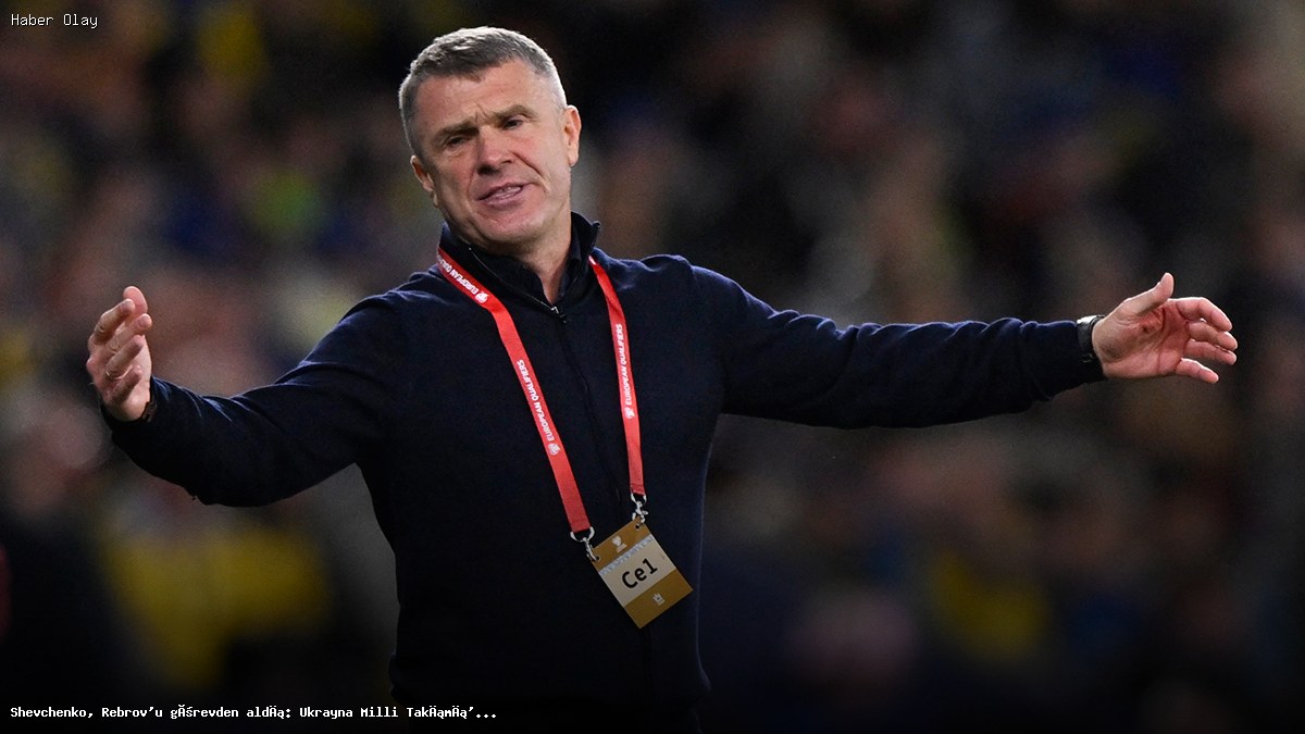 Ukrayna Milli Takımı’nda Yeni Dönem: Shevchenko Göreve Geldi