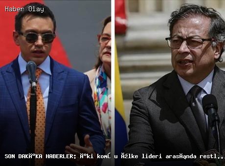 Son dakika: Kolombiya ve Ekvador liderleri arasında gerginlik tırmanıyor!