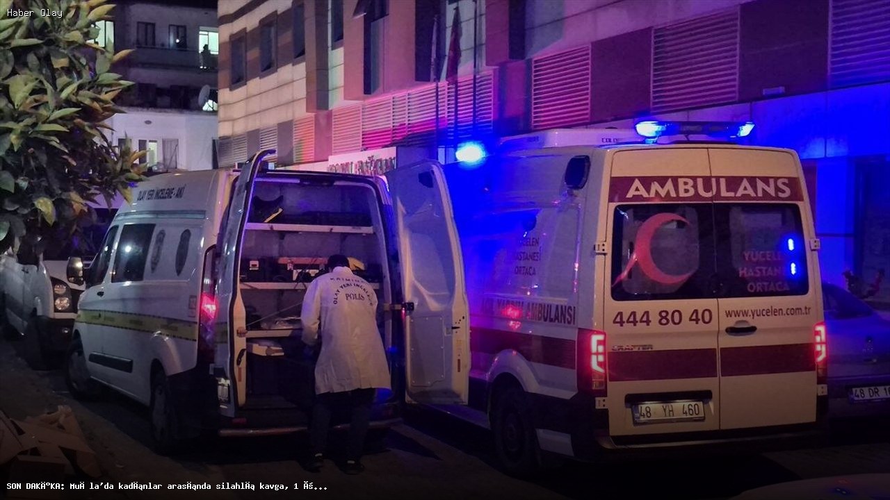 Muğla’da Kadınlar Arasında Silahlı Kavga: 1 Ölü, 1 Yaralı
