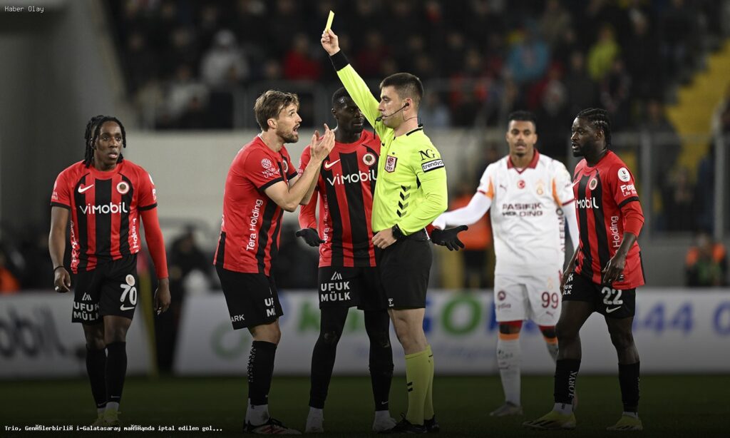 Gençlerbirliği-Galatasaray Maçındaki İptal Edilen Gol Neden Tartışmalı?