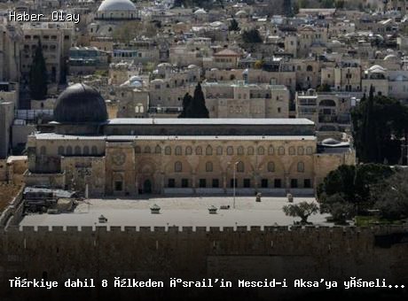 İsrail’in Mescid-i Aksa’ya Yönelik İhlalleri Kınandı