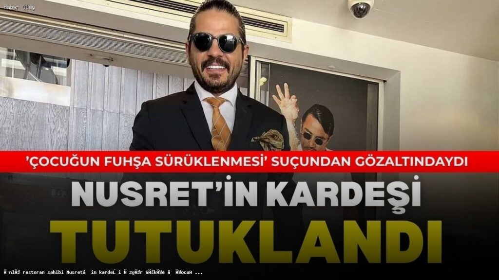 Özgür Gökçe, Fuhuş Aracılığından Tutuklandı: Neler Oldu?