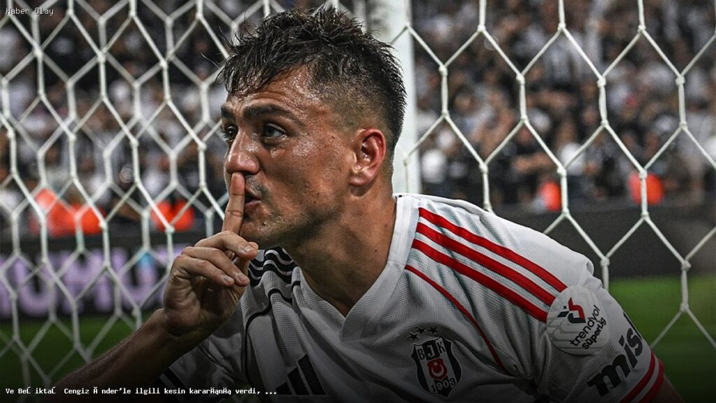 Cengiz Ünder Beşiktaş’a Transfer Olacak mı?