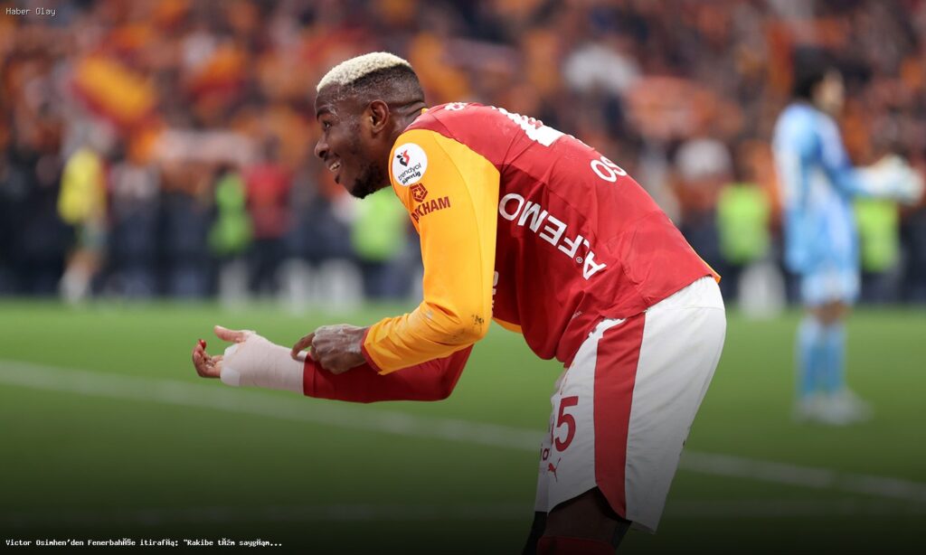 Victor Osimhen, Fenerbahçe’yi Nasıl Değerlendiriyor?