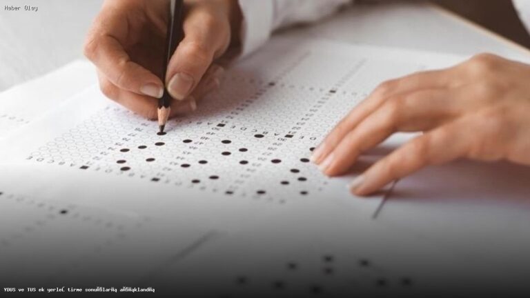 YDUS ve TUS Ek Yerleştirme Sonuçları Neden Önemli?