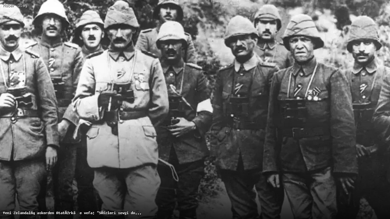 Yeni Zelanda Askeri, Atatürk’e Vefa Gösterdi