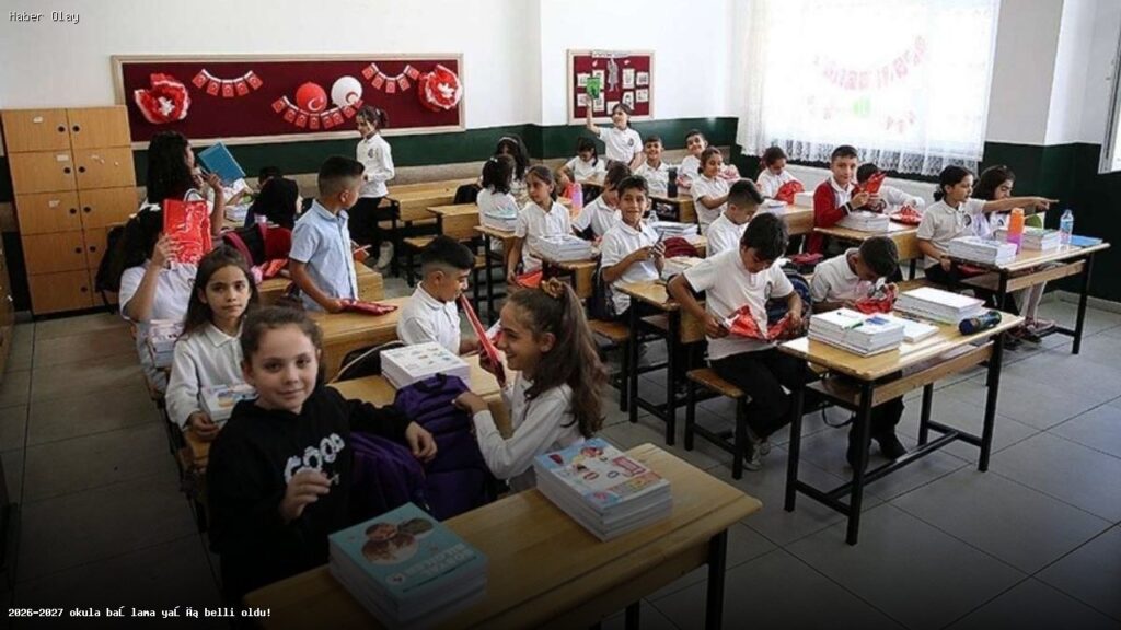 2026-2027 Eğitim Yılı İçin Okula Başlama Yaşı Nedir?