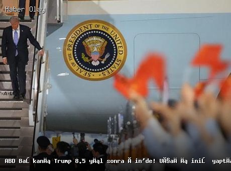 Son dakika: Trump, 8.5 yıl sonra Çin’de! Uçuş başarıyla iniş yaptı