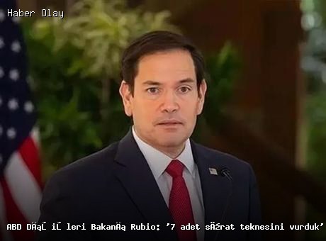 ABD Dışişleri Bakanı: Hürmüz Boğazı’nda İran’a ait 7 sürat teknesi vuruldu