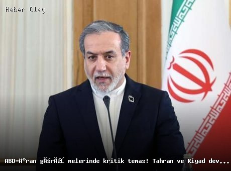 ABD-İran Görüşmelerinde Yeni Gelişme: Suudi Arabistan ve İran Temas Kurdu