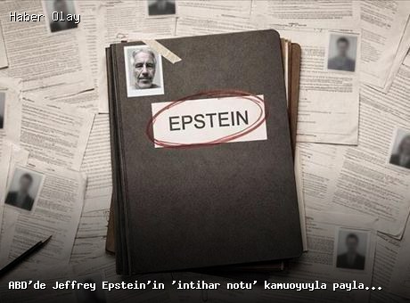 Jeffrey Epstein’in İntihar Notu Ortaya Çıktı