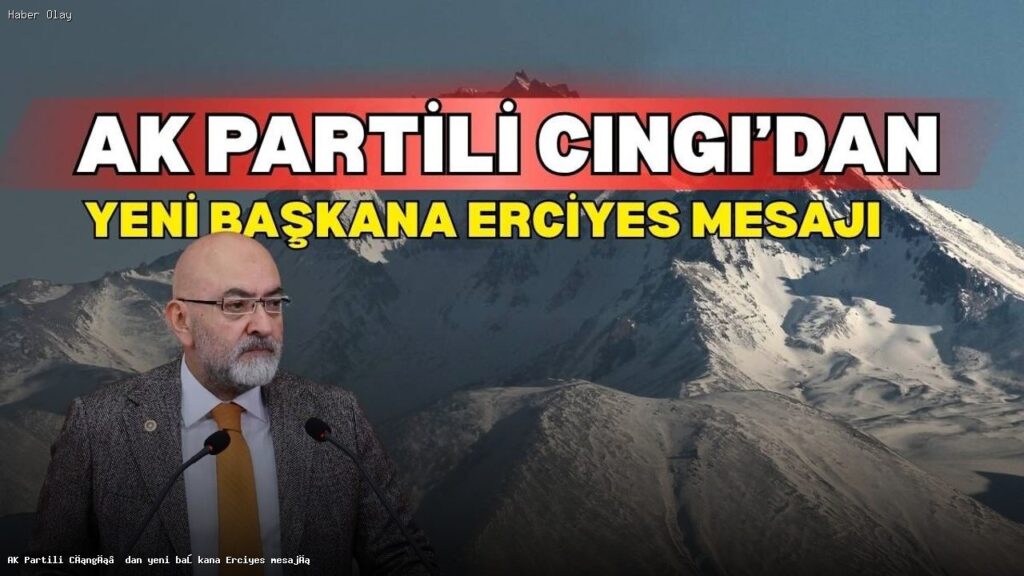 Murat Cahid Cıngı’dan Süleyman Şahin’e Erciyes Vurgusu