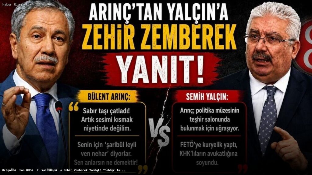 Bülent Arınç ve Semih Yalçın Arasındaki Sert Polemik Nedir?