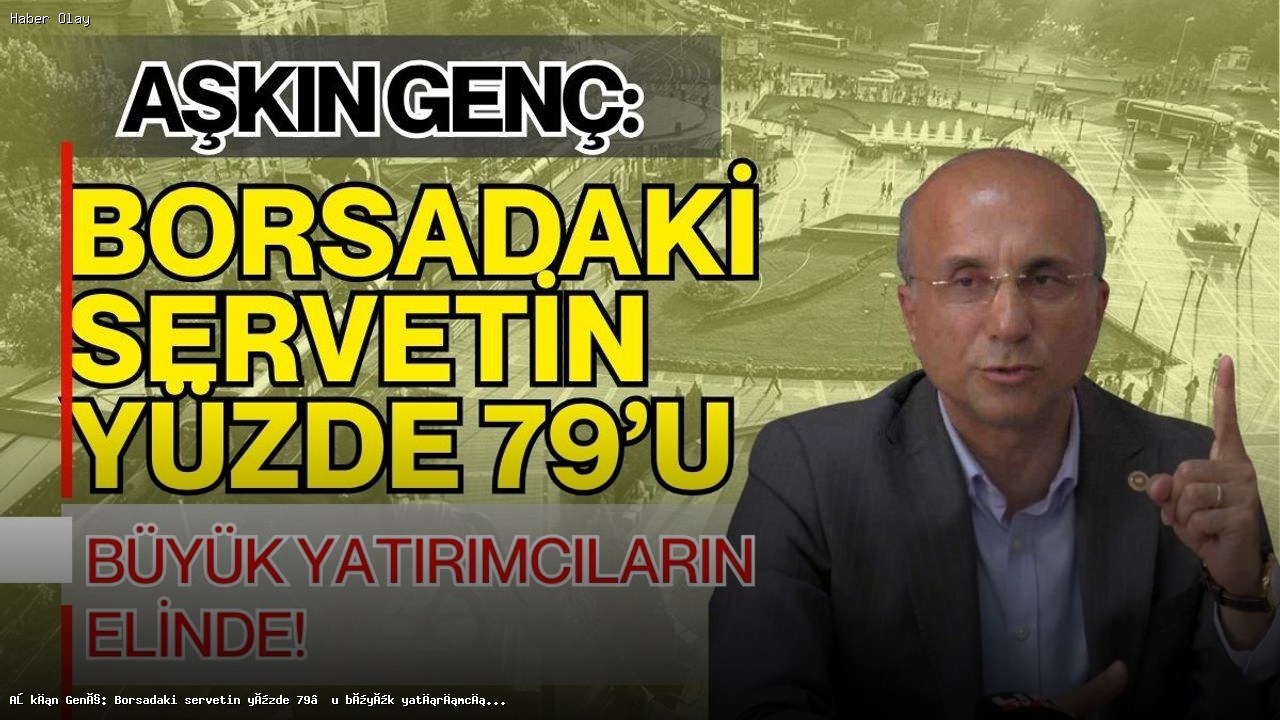Borsada büyük yatırımcıların payı yüzde 79’a ulaştı