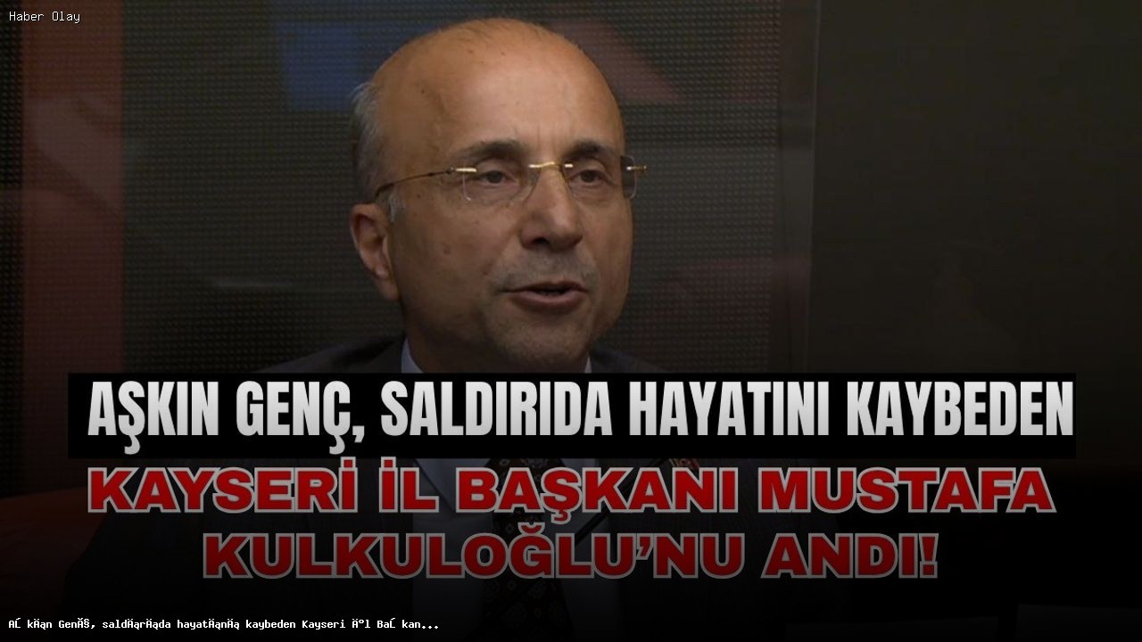 Aşkın Genç, Mustafa Kulkuloğlu’nu anarak mesaj verdi