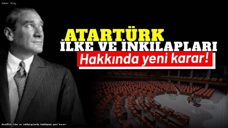 Atatürk İlkeleri Üzerine Tartışmalı Yeni Düzenleme