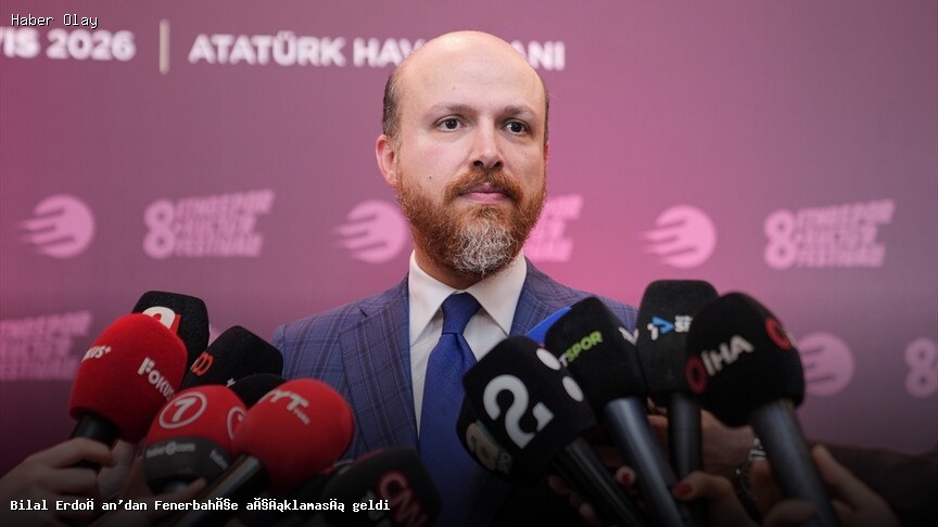 Bilal Erdoğan’dan Fenerbahçe açıklaması geldi