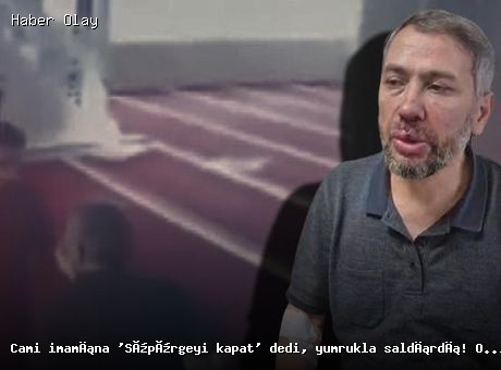 Cami imamına saldırı: Olay güvenlik kamerasında kaydedildi
