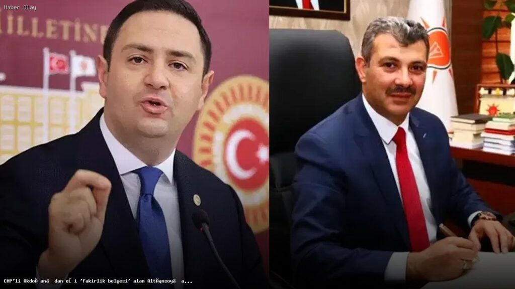 CHP’li Akdoğan’dan eşi ‘fakirlik belgesi’ alan Altınsoy’a istifa çağrısı: “Peşindeyiz”