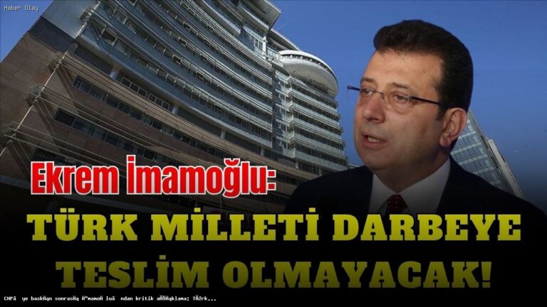 İmamoğlu’ndan Darbe Mesajı: Türk Milleti Asla Teslim Olmayacak